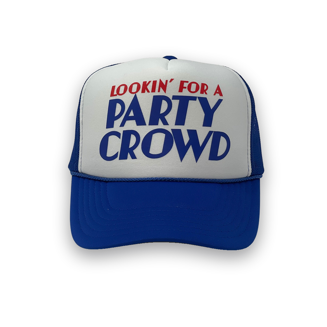Lookin For A Party Crowd